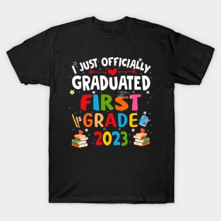 I just graduated first grade 2023 T-Shirt